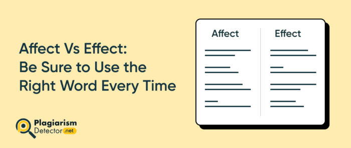 Affect Vs Effect: Be Sure to Use the Right Word Every Time