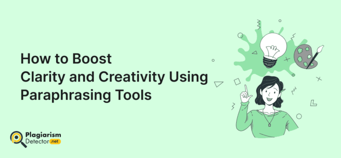 How to Boost Clarity and Creativity Using Paraphrasing Tools