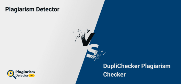 Plagiarism Detector Vs DupliChecker’s Plagiarism Checker