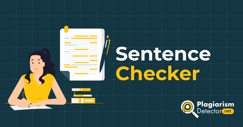 Sentence Checker - Correct The Sentence Mistakes Online